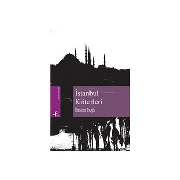 İstanbul Kriterleri - İbrahim Paşalı