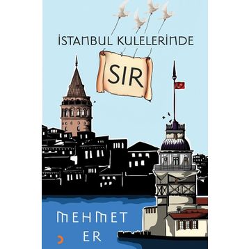 İstanbul Kulelerinde Sır - Mehmet Er