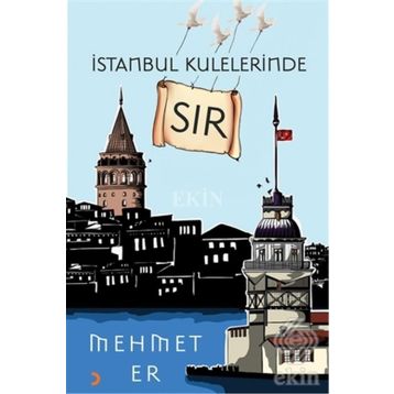 İstanbul Kulelerinde Sır - Mehmet Er
