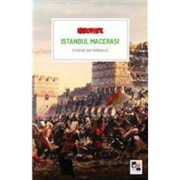 İstanbul Macerası - Fehmi Demirbağ