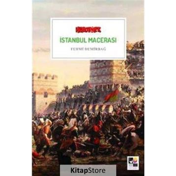 İstanbul Macerası - Fehmi Demirbağ