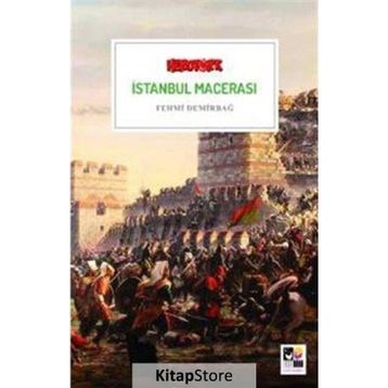 İstanbul Macerası - Fehmi Demirbağ