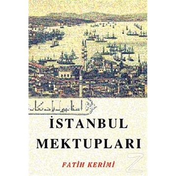 İSTANBUL MEKTUPLARI - GUILLERAGUES KONTU