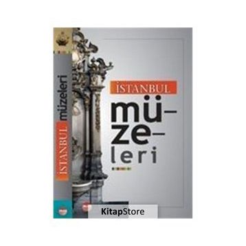 İSTANBUL MÜZELERİ - A. GANI BILGIN