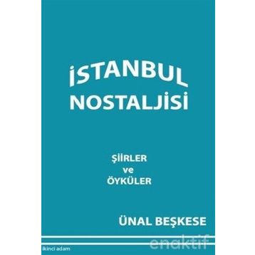 İstanbul Nostaljisi - Ünal Beşkese