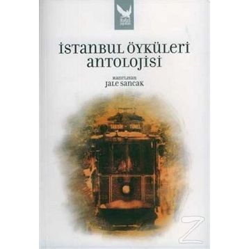 İSTANBUL ÖYKÜLERI ANTOLOJISI - GENEL