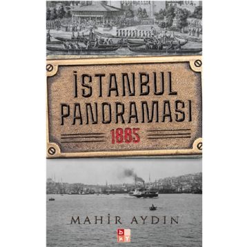 İstanbul Panoraması 1885 - Mahir Aydın