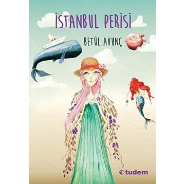 İstanbul Perisi - Betül Avunç