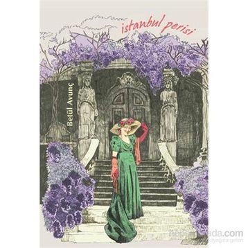 İstanbul Perisi - Betül Avunç