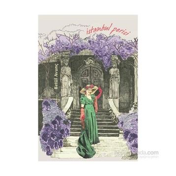 İstanbul Perisi - Betül Avunç