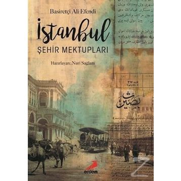 İstanbul Şehir Mektupları - Basiretçi Ali Efendi