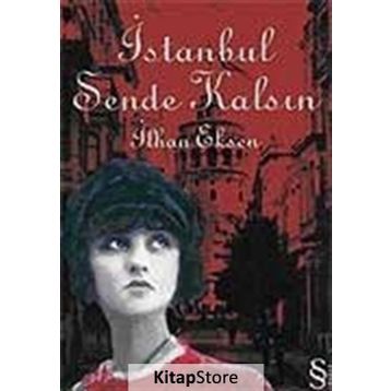 İSTANBUL SENDE KALSIN - İLHAN EKSEN