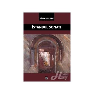 İSTANBUL SONATI - NÜKHET EREN