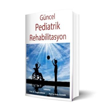 İstanbul Tıp Kitabevi Güncel Pediatrik Rehabilitasyon