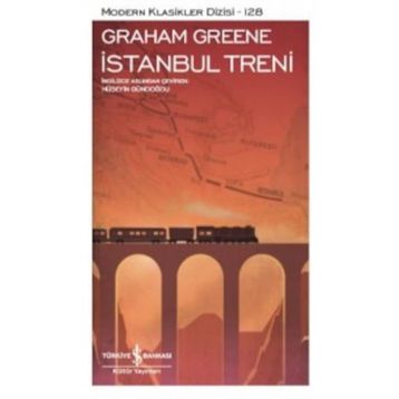 İSTANBUL TRENI - GRAHAM GREENE