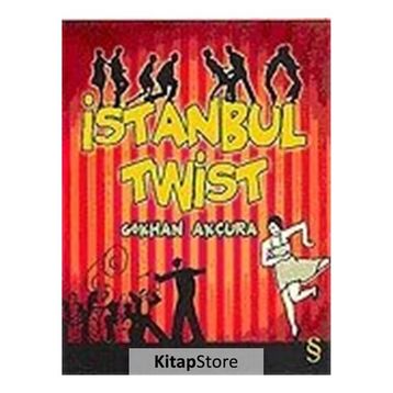 İSTANBUL TWIST - GÖKHAN AKÇURA