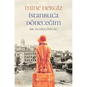 İstanbul’a Döneceğim - Mine Nergiz