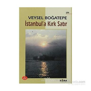 İstanbul’a Kırk Satır - Veysel Boğatepe