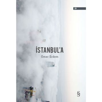 İstanbul'a - Ömer Erdem
