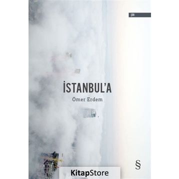İstanbul'a - Ömer Erdem