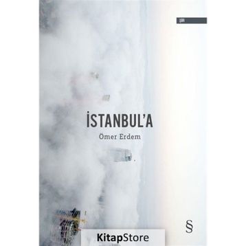 İstanbul'a - Ömer Erdem
