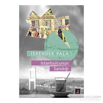 İstanbulcunun Sandığı - İskender Pala