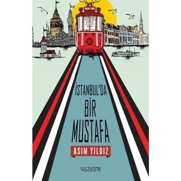 İstanbul'da Bir Mustafa Asım Yıldız
