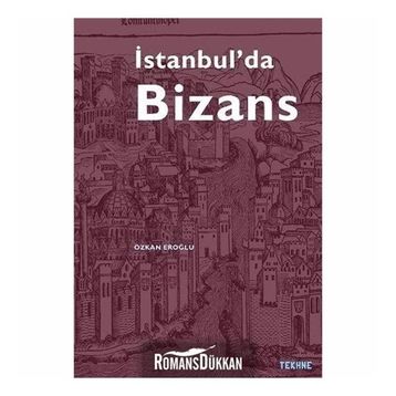 İstanbul'da Bizans - Özkan Eroğlu