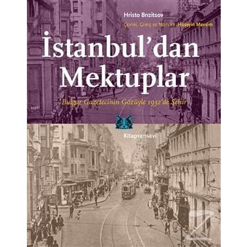 İSTANBUL'DAN MEKTUPLAR - MAX MÜLLER
