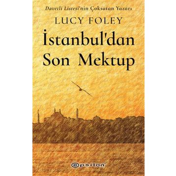 İstanbuldan Son Mektup - Lucy Foley
