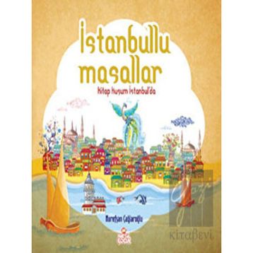İstanbullu Masallar - Nurefşan Çağlaroğlu