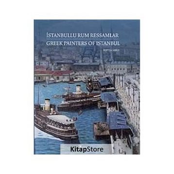 İSTANBULLU RUM RESSAMLAR - GENEL