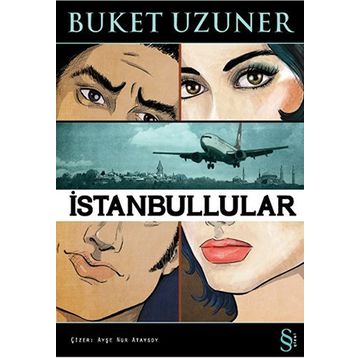 İSTANBULLULAR - BUKET UZUNER