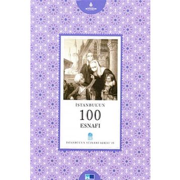İSTANBUL'UN 100 ESNAFI - UĞUR AKTAŞ