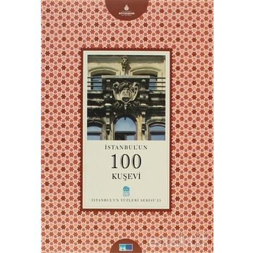 İSTANBUL'UN 100 KUŞEVİ - ARAS NEFTÇİ