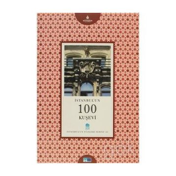 İSTANBUL'UN 100 KUŞEVİ - ARAS NEFTÇİ