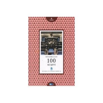 İSTANBUL'UN 100 KUŞEVİ - ARAS NEFTÇİ