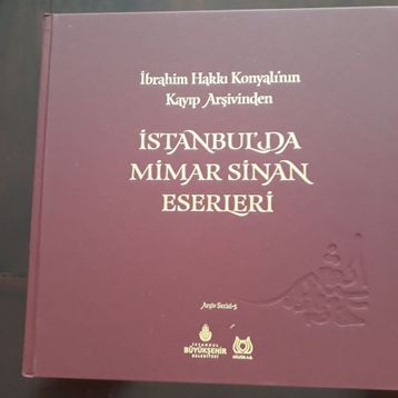 İSTANBUL'UN 100 MIMAR SINAN ESERI - BAŞAK OĞUZ URAL