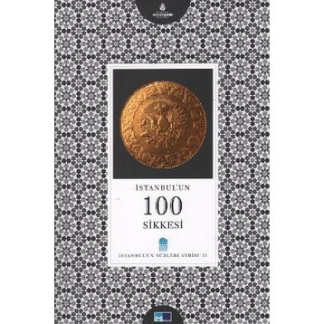İSTANBUL'UN 100 SIKKESI - HASAN MERT KAYA