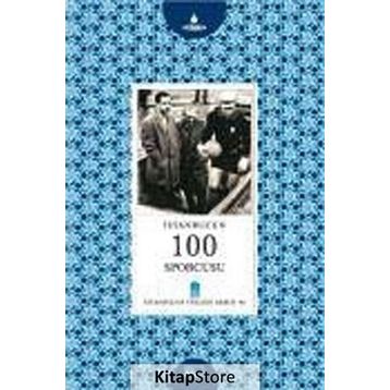 İstanbul’un 100 Sporcusu - Hacı Hasdemir