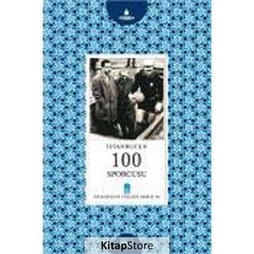 İstanbul’un 100 Sporcusu - Hacı Hasdemir