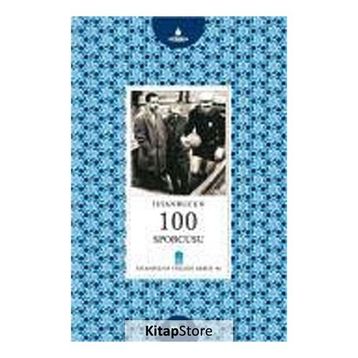 İstanbul’un 100 Sporcusu - Hacı Hasdemir