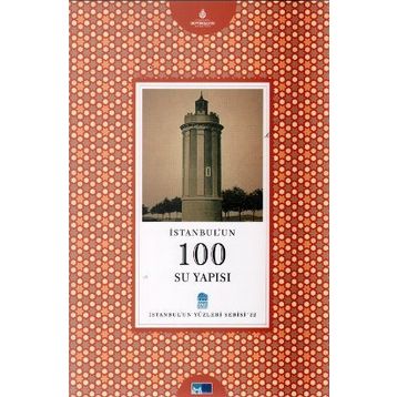 İSTANBUL'UN 100 SU YAPISI - DAVUT HUT