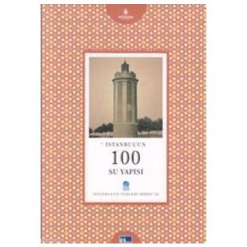 İSTANBUL'UN 100 SU YAPISI - DAVUT HUT