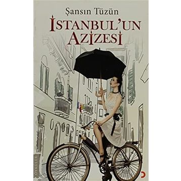 İSTANBUL'UN AZIZESI - ŞANSIN TÜZÜN