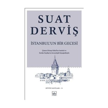İstanbul'un Bir Gecesi / Suat Derviş