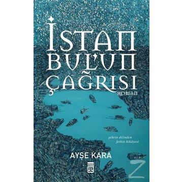 İstanbul’un Çağrısı - Ayşe Kara