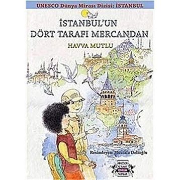 İstanbul’un Dört Tarafı Mercandan - Havva Mutlu