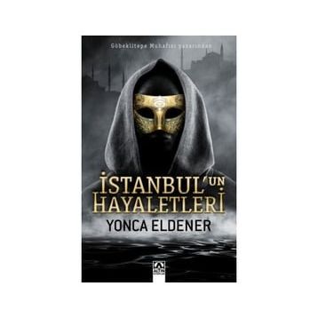 İstanbul'un Hayaletleri - Yonca Eldener