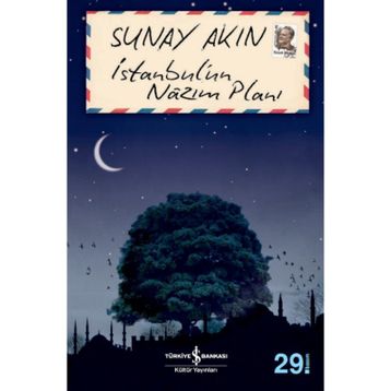 İstanbul'un Nazım Planı - Sunay Akın